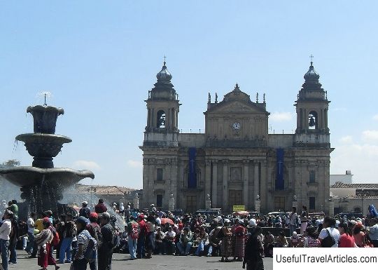 Cathedral (Catedral Metropolitana) description and photos - Guatemala: Guatemala