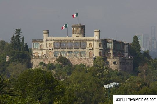 Chapultepec Palace (Castillo de Chapultepec) description and photos - Mexico: Mexico City