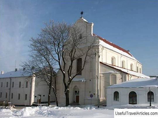 Bernardine monastery description and photos - Belarus: Minsk
