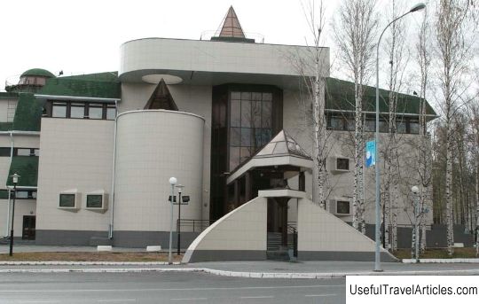Museum of Nature and Man description and photos - Russia - Ural: Khanty-Mansiysk