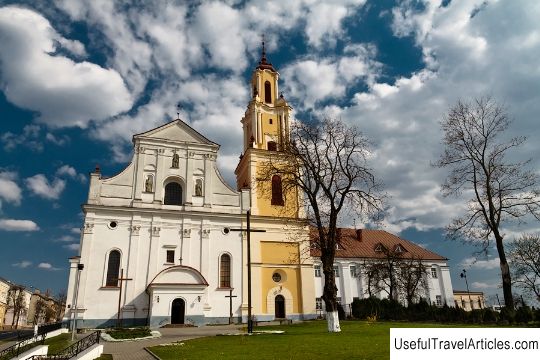 Bernardine church and monastery description and photos - Belarus: Grodno
