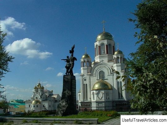 Church-Monument on Blood in the Name of All Saints Who Shone in the Land of Russia description and photo - Russia - Ural: Yekaterinburg