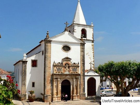 Church of Santa Maria (Igreja de Santa Maria) description and photos - Portugal: Obidos