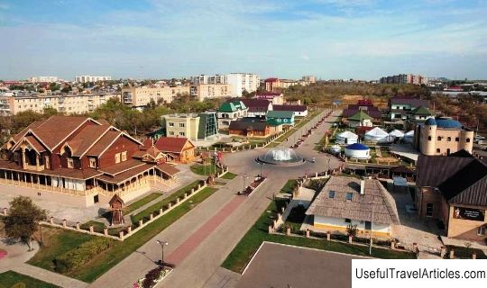 Cultural complex ”National Village” description and photos - Russia - Volga region: Orenburg