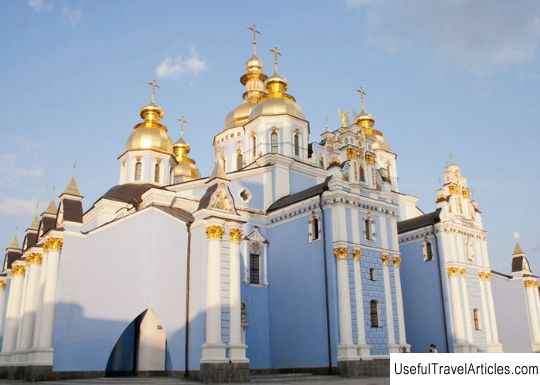 St. Michael's Golden-Domed Cathedral description and photos - Ukraine: Kiev