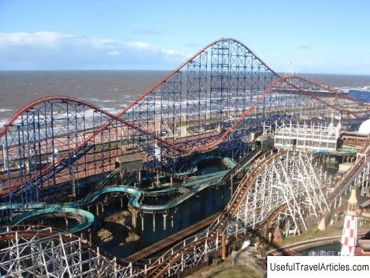 Pleasure Beach Amusement Park description and photos - Great Britain: Blackpool