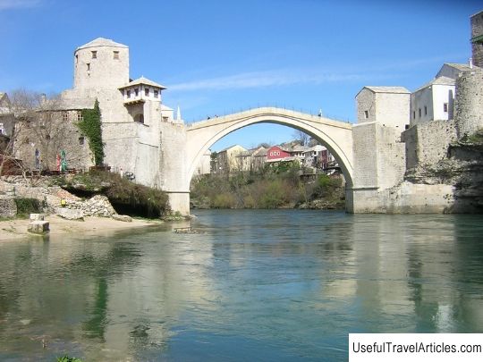 Stari Most description and photos - Bosnia and Herzegovina: Mostar